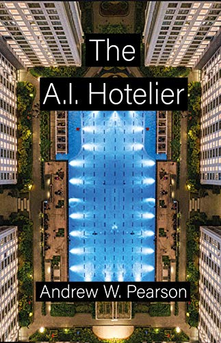 The A.I. Hotelier